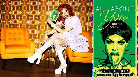 Yvie Oddly’s Memoir Reveals All Stars 7 Drama and Her .